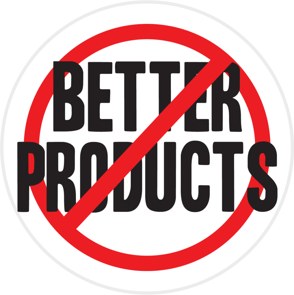 Better Products Sticker